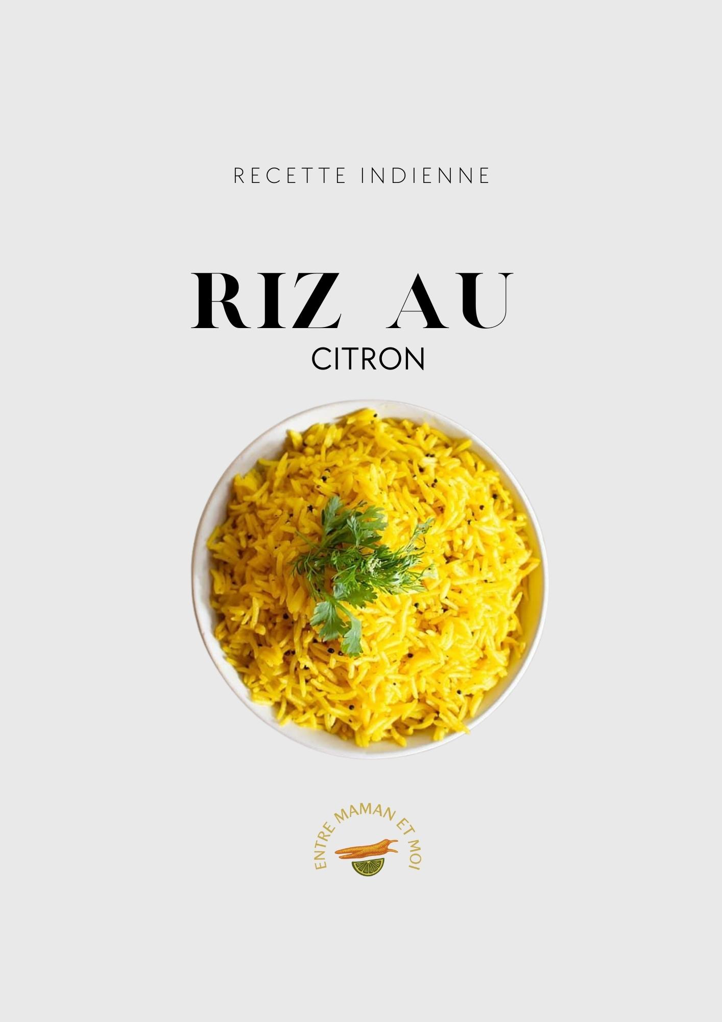 Recette du riz au citron indien (Nimbu Chawal) façon traditionnelle